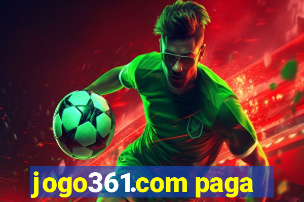 jogo361.com paga